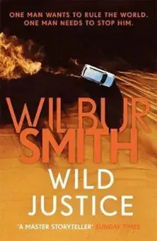 Wild Justice, Paperback/Wilbur Smith