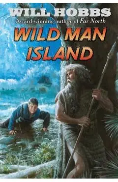 Wild Man Island - Will Hobbs