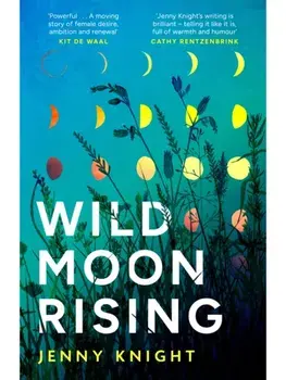 Wild Moon Rising, Hardback/Jenny Knight