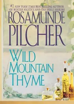 Wild Mountain Thyme, Paperback/Rosamunde Pilcher