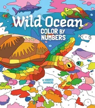 Wild Ocean Color by Numbers, Paperback/Andres Vaisberg