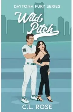 Wild Pitch - C. L. Rose