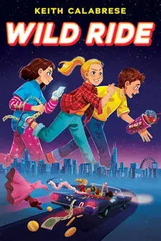Wild Ride, Hardback/Keith Calabrese