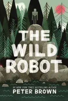 Wild Robot, Paperback/Peter Brown