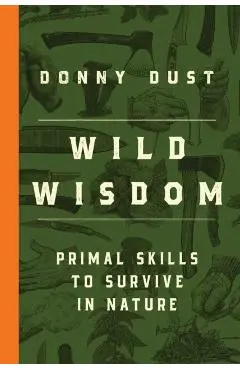 Wild Wisdom - Donny Dust