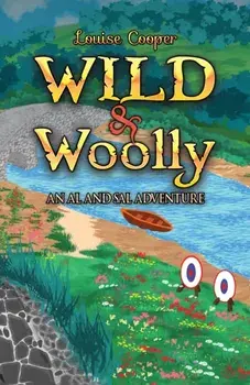 Wild & Woolly. An Al and Sal adventure, Paperback/Louise Cooper