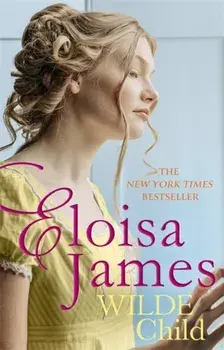Wilde Child, Paperback/Eloisa James