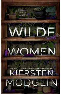 Wilde Women - Kiersten Modglin