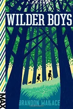Wilder Boys, Paperback/Brandon Wallace