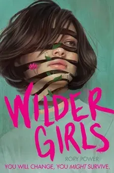 Wilder Girls, Paperback/Rory Power