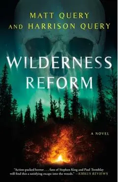Wilderness Reform - Matt Query
