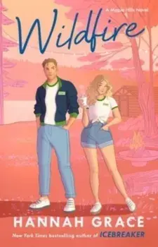 Wildfire. A Novel, Paperback/Hannah Grace