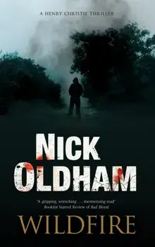 Wildfire, Hardback/Nick Oldham
