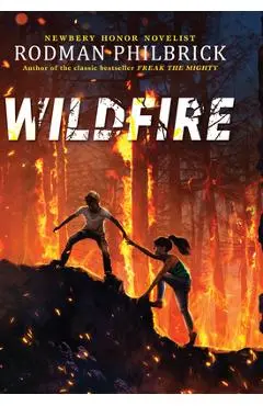 Wildfire - Rodman Philbrick
