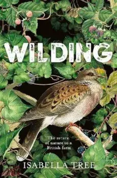 Wilding, Hardcover/Isabella Tree