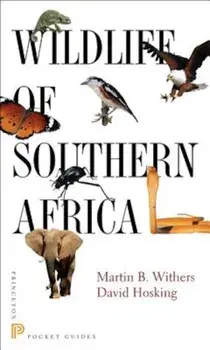 Wildlife of Southern Africa, Paperback/Martin B. Withers