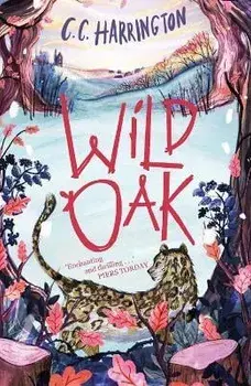 Wildoak, Paperback/C. C. Harrington