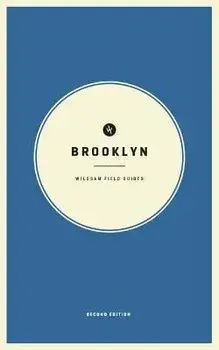 Wildsam Field Guides: Brooklyn: Second Edition, Paperback/Taylor Bruce