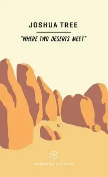 Wildsam Field Guides: Joshua Tree, Paperback/Edited By Taylor Bruce