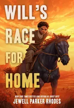 Will's Race for Home, Hardback/Jewell Parker Rhodes
