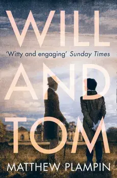 Will & Tom, Paperback/Matthew Plampin