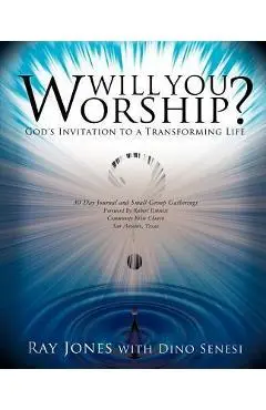 Will You Worship? - Ray Jones