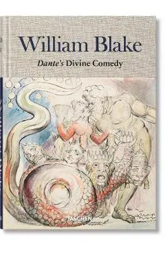 William Blake. Dante's `Divine Comedy'. The Complete Drawing - Sebastian Schutze