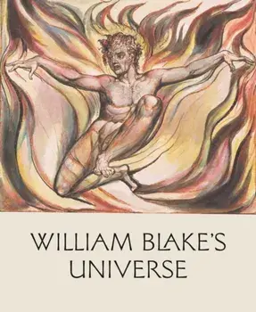William Blake's Universe, Hardback/***