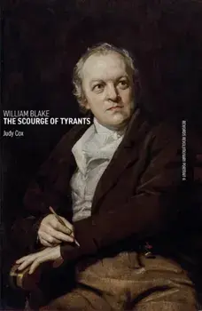 William Blake: The Scourge of Tyrants, Paperback/Judy Cox