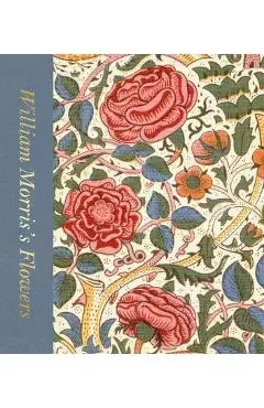 William Morris's Flowers - Rowan Bain