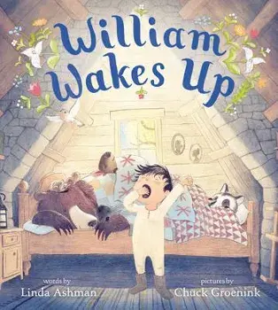 William Wakes Up, Hardcover/Linda Ashman
