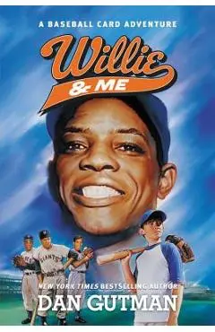 Willie & Me - Dan Gutman