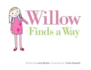 Willow Finds a Way, Paperback/Lana Button