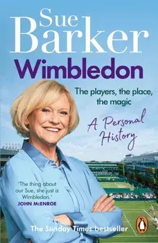 Wimbledon. A personal history, Paperback/Sue Barker