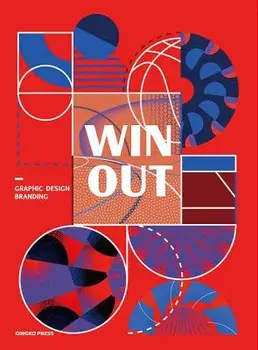 Win Out: Sports Graphic Design and Branding, Hardcover/Sandu Publications