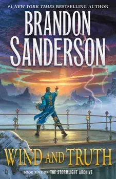 Wind and Truth, Hardback/Brandon Sanderson