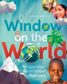Window on the World: An Operation World Prayer Resource, Paperback/Molly Wall