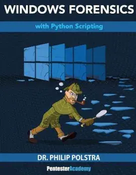 Windows Forensics, Paperback/Dr Philip Polstra