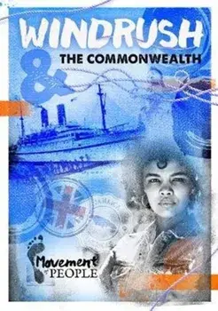 Windrush and the Commonwealth, Hardback/Shalu Vallepur