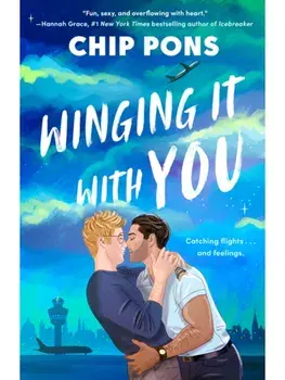 Winging It with You, Paperback/Chip Pons