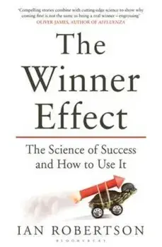 Winner Effect, Paperback/Ian Robertson