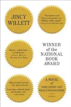 Winner of the National Book Award: A Novel of Fame, Honor, and Really Bad Weather, Paperback/Jincy Willett