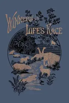 Winners in Life's Race (Yesterday's Classics), Paperback/Arabella B. Buckley