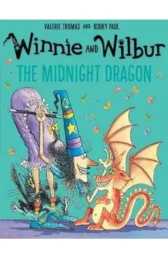 Winnie and Wilbur: The Midnight Dragon - Valerie Thomas, Korky Paul