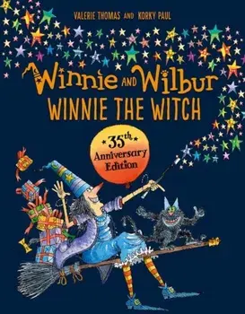 Winnie and Wilbur: Winnie the Witch 35th Anniversary Edition. 1, Hardback/Valerie Thomas