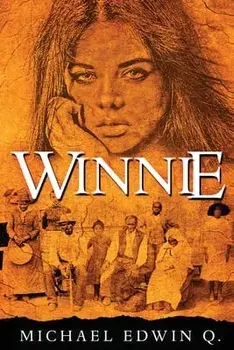 Winnie, Paperback/Michael Edwin Q