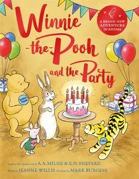 Winnie-the-Pooh and the Party, Hardback/Jeanne Willis