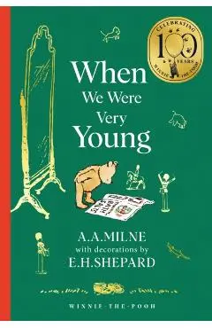 Winnie-the-Pooh: When We Were Very Young - A. A. Milne