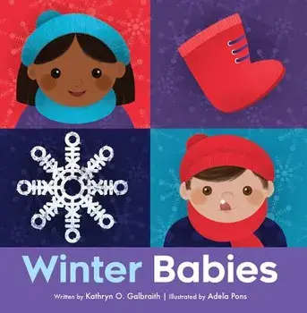Winter Babies/Kathryn O. Galbraith