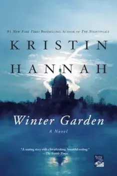 Winter Garden, Paperback/Kristin Hannah